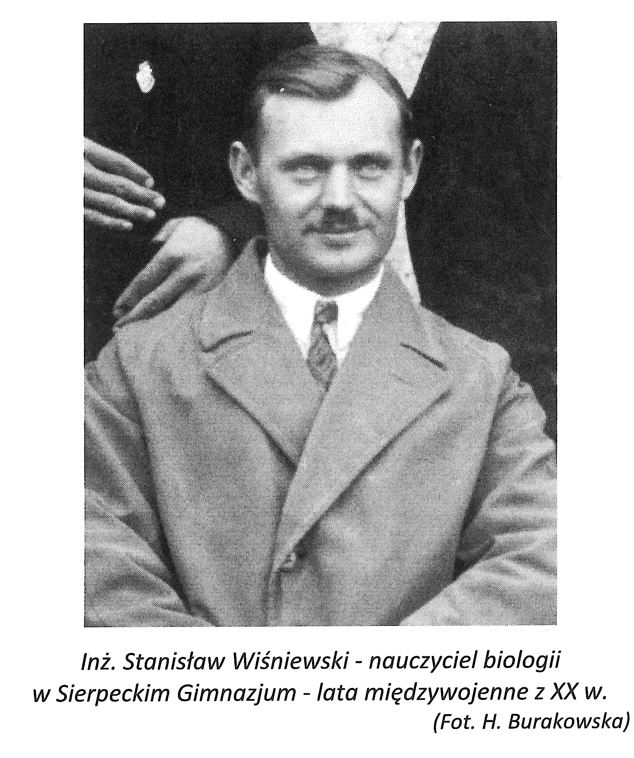 Stanis�aw Wi�niewski (ojciec Janusza), przedwojenny sierpecki nauczyciel.