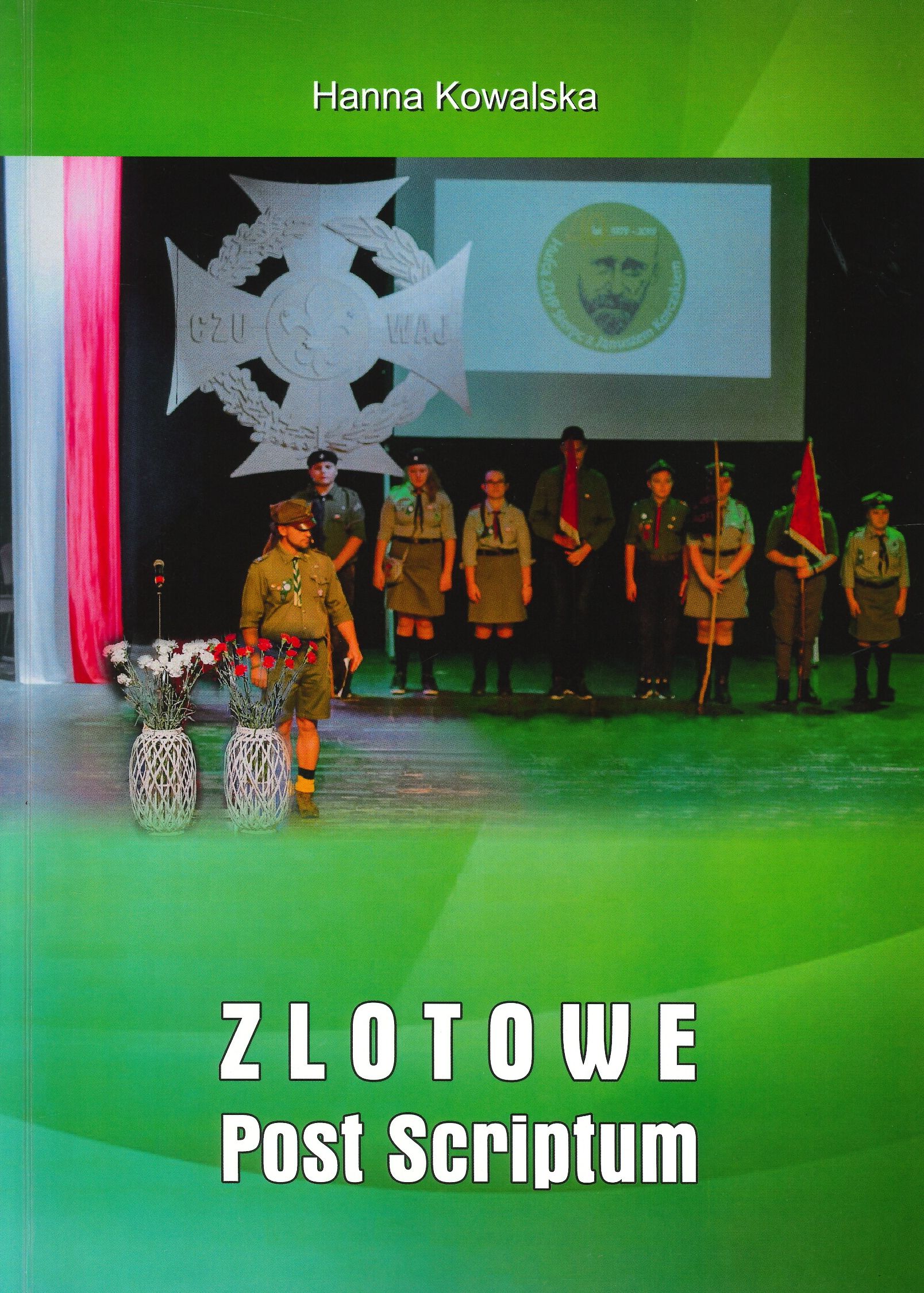 Zlotowe Post Scriptum, oprac. Hanna Kowalska, P.P.-H. Drukarnia, Sierpc [2020], 67 s.; il.